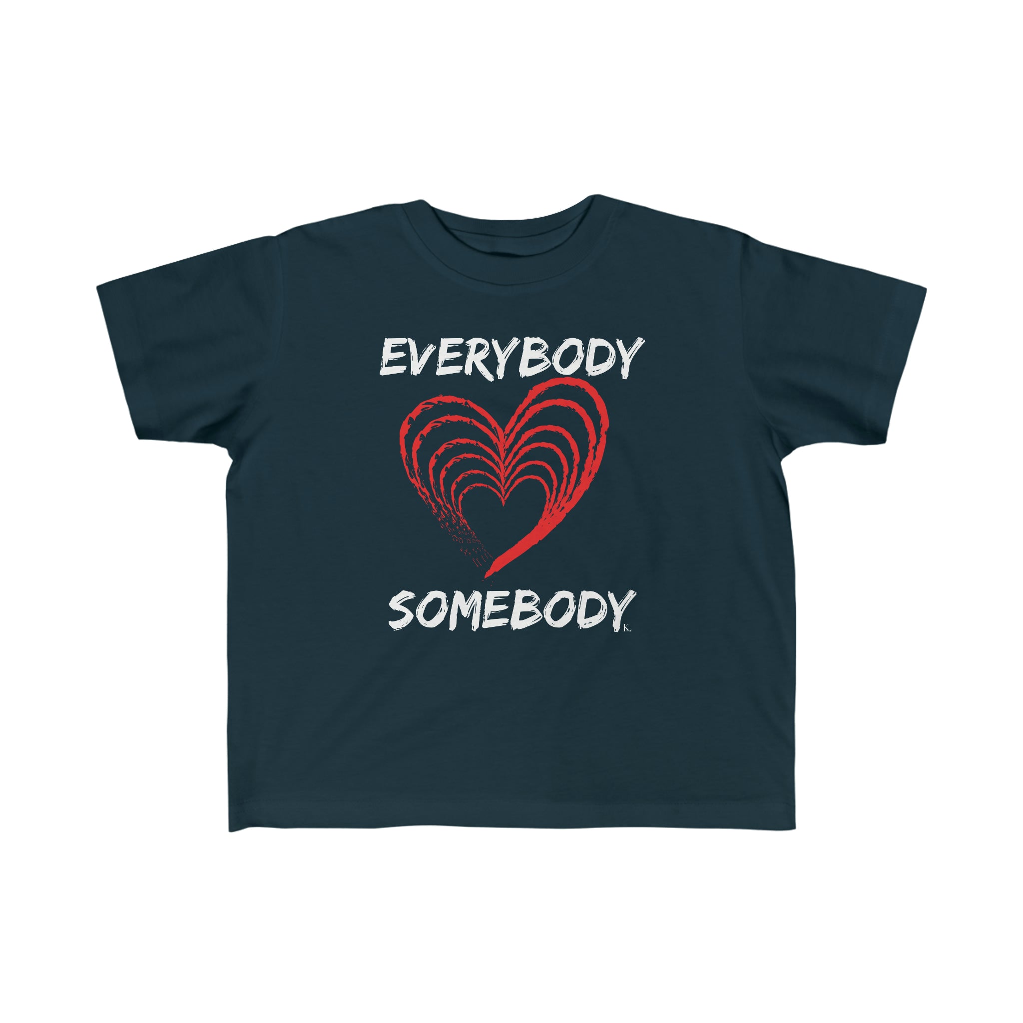 Everybody Love Somebody 3.0 Kid's Tee