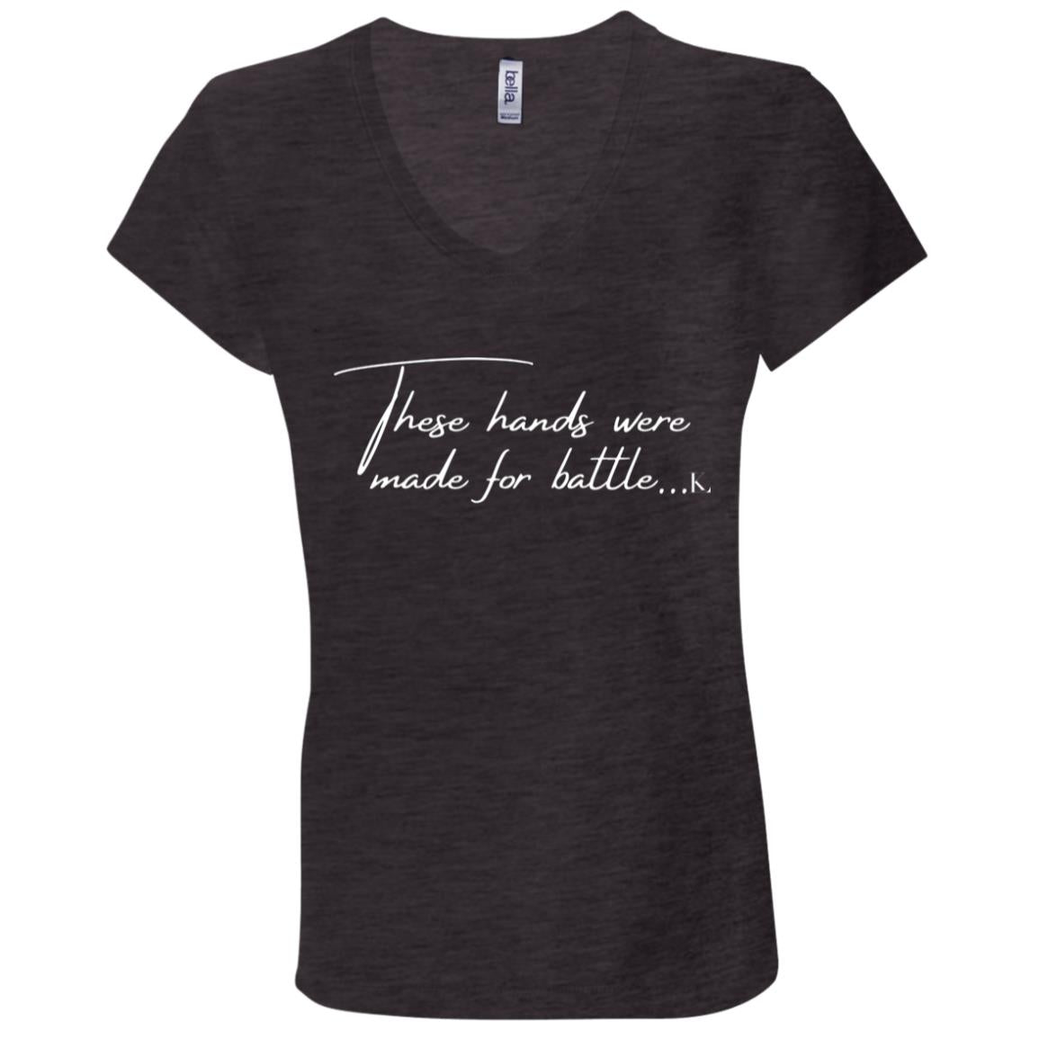 THESE HANDS WERE MADE FOR BATTLE Women's V-Neck T-Shirt