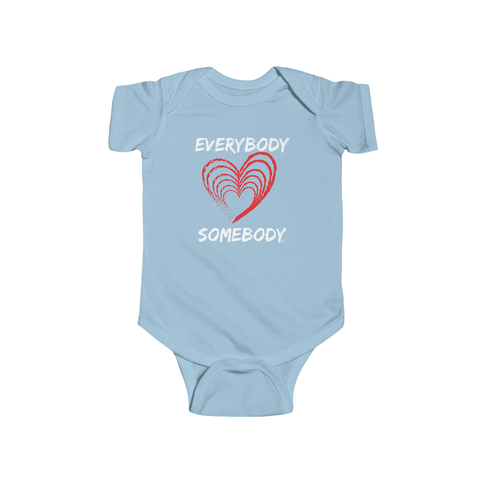 Everybody Love Somebody 3.0 Infant Fine Jersey Bodysuit